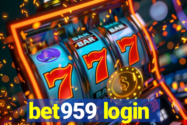 bet959 login